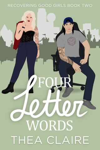 FOUR LETTER WORDS, T. Claire