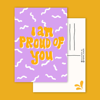 Postcard inspirational quote I am proud of you