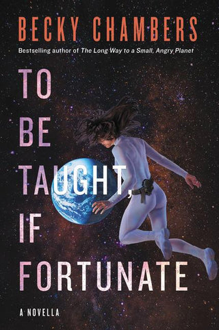 TO BE TAUGHT IF FORTUNATE, B. Chambers