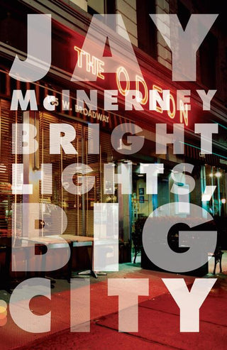 BRIGHT LIGHTS BIG CITY, J. McInerney