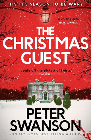 THE CHRISTMAS GUEST, P. Swanson