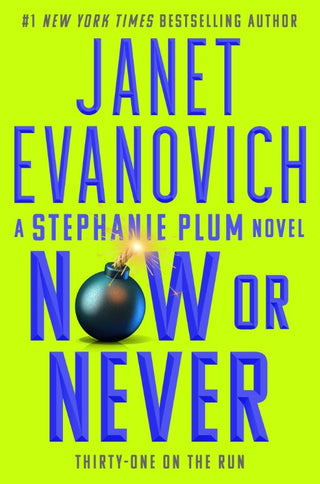 NOW OR NEVER, J. Evanovich