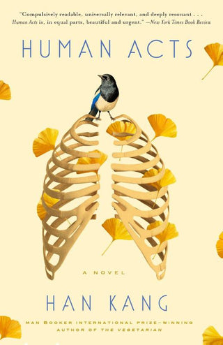 HUMAN ACTS, H. Kang