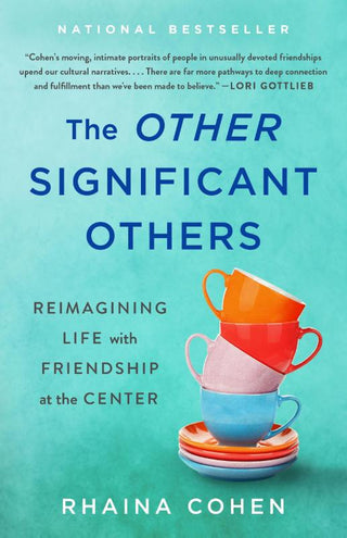 THE OTHER SIGNIFICANT OTHERS, R. Cohen