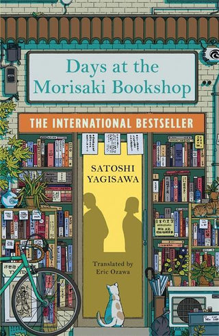 DAYS AT THE MORISAKI BOOKSHOP, S. Yagisawa