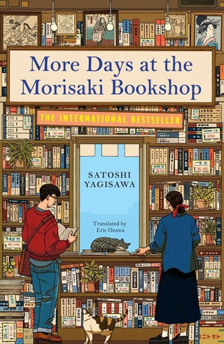 MORE DAYS AT THE MORISAKI BOOKSHOP, S. Yagisawa
