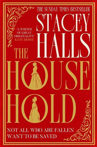 THE HOUSEHOLD, S. Halls