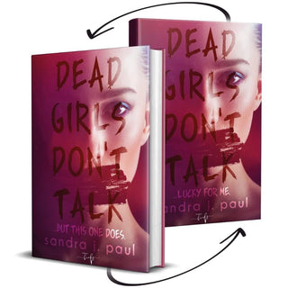 DEAD GIRLS DON'T TALK, S. J. Paul
