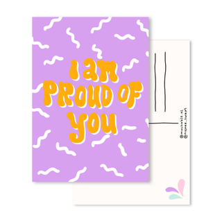 Postcard inspirational quote I am proud of you