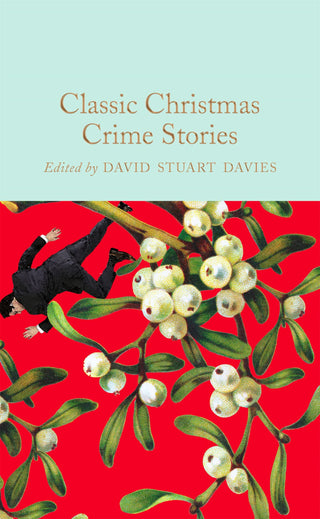 CLASSIC CHRISTMAS CRIME STORIES, various authors