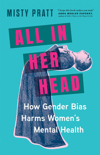 ALL IN HER HEAD, M. Pratt