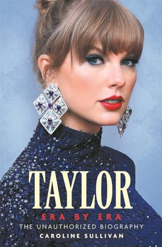 TAYLOR Era by Era, C. Sullivan