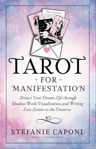 TAROT FOR MANIFESTATION, S. Caponi