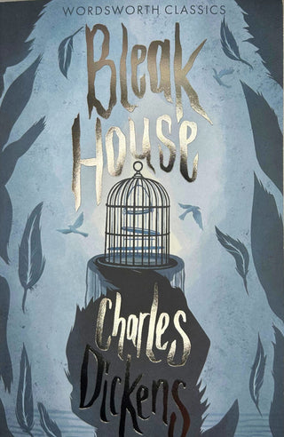 BLEAK HOUSE, C. Dickens