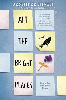 All the bright places, J. Niven
