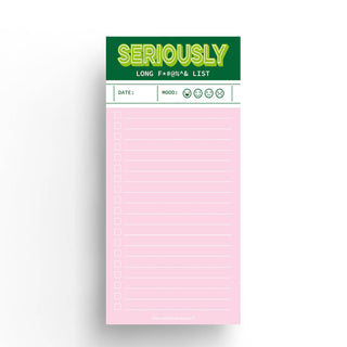 Green pink funny Seriously long funking to do list notepad