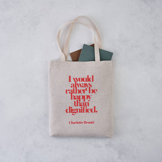 'Happy Than Dignified' Jane Eyre Tote Bag