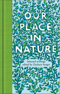 OUR PLACE IN NATURE, Z. Seager