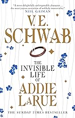 THE INVISIBLE LIFE OF ADDIE LARUE, V.E. SCHWAB.