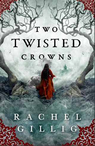 TWO TWISTED CROWNS, R. Gillig