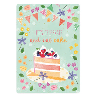 The Lemonbird card let's celebrate and eat cake