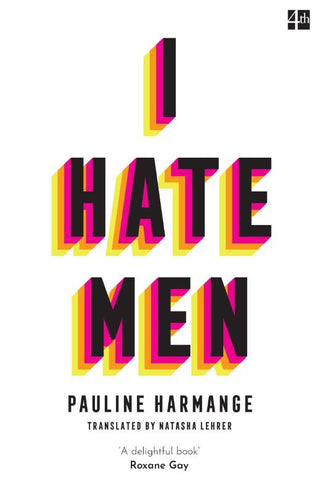 I HATE MEN, P. Harmange