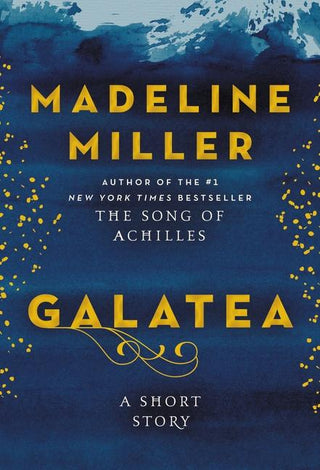 GALATEA, M. Miller