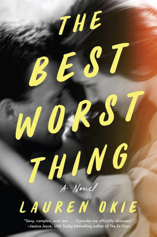 THE BEST WORST THING, L. Okie