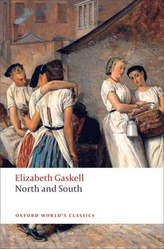NORTH AND SOUTH, E. Gaskell
