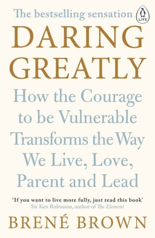 DARING GREATLY, B. Brown