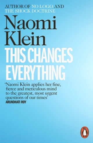 THIS CHANGES EVERYTHING, N. Klein