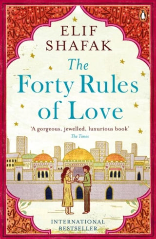 THE FORTY RULES OF LOVE, E. Shafak