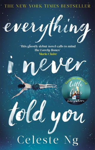 EVERYTHING I NEVER TOLD YOU, C. Ng
