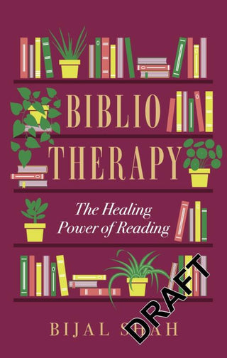 BIBLIOTHERAPY, B. Shah