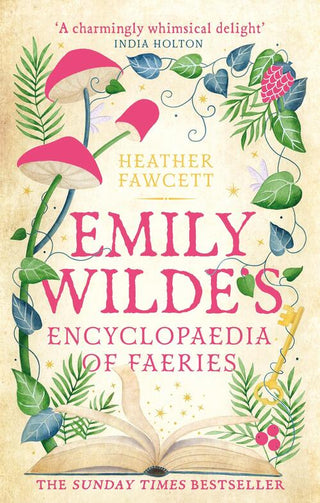 EMILY WILDE'S ENCYCLOPAEDIA OF FAERIES, H. Fawcett