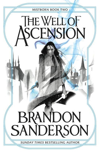 THE WELL OF ASCENSION, B. Sanderson