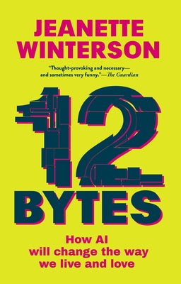 12 BYTES, J. Winterson