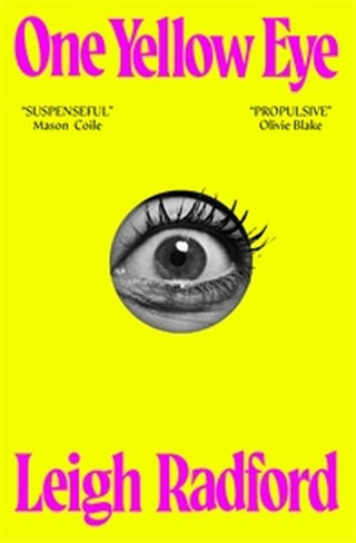 ONE YELLOW EYE, L. Radford