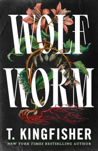 WOLF WORM, T. KINGFISHER