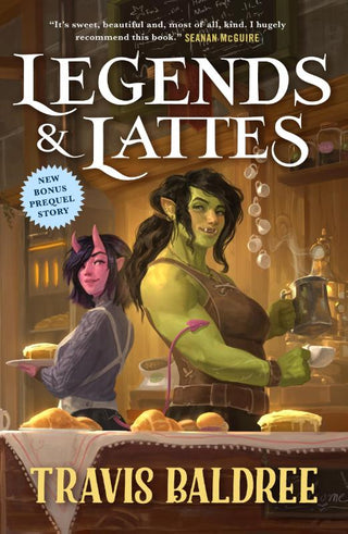LEGENDS AND LATTES, T. Baldree