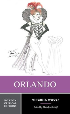 ORLANDO, V. Woolf (Nortons critical edition)