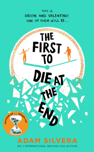 THE FIRST TO DIE AT THE END, A. Silvera