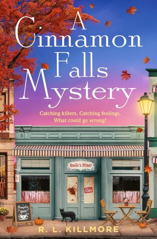 A cinnamon falls mystery, R.L. Killmore