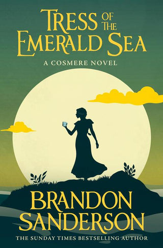 TRESS OF THE EMERALD SEA, B. Sanderson