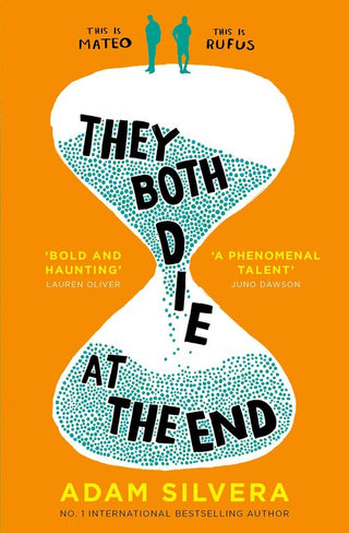 THEY BOTH DIE AT THE END, A. Silvera