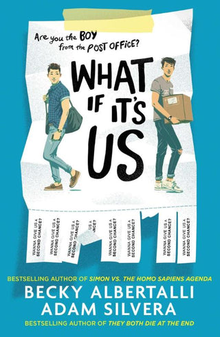 WHAT IF IT'S US, B. Albertalli