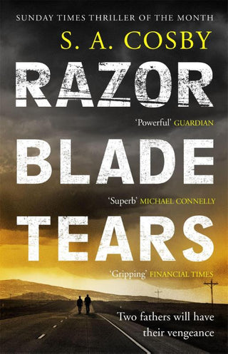 RAZOR BLADE TEARS, S. A. Cosby