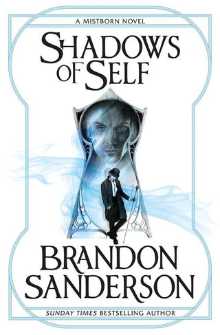 SHADOWS OF SELF, B. Sanderson