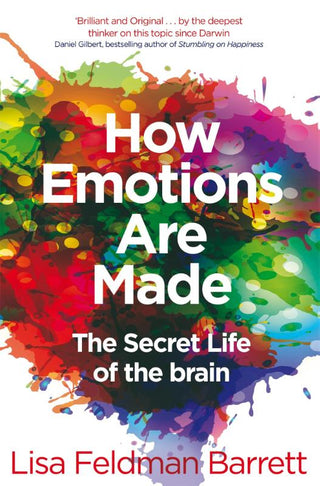 HOW EMOTIONS ARE MADE, L. Feldman Barrett