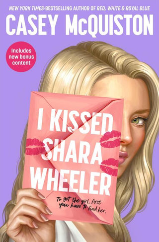 I KISSED SHARA WHEELER, C. McQuiston